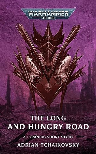 The Long and Hungry Road