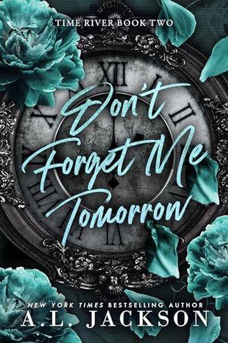 Don't Forget Me Tomorrow