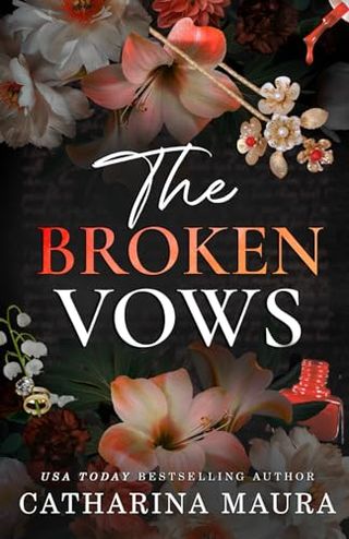 The Broken Vows