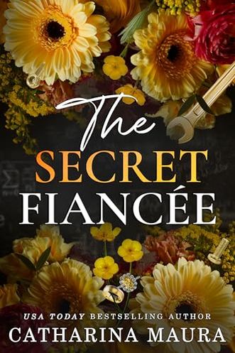 The Secret Fiancée: Lexington and Raya's Story