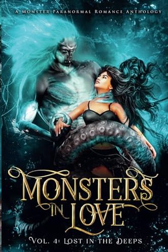 Monsters in Love: Lost in the Deeps