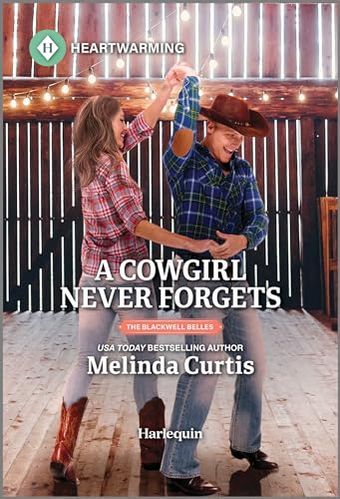 A Cowgirl Never Forgets