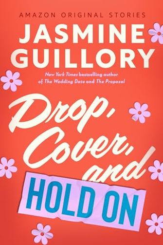 Drop, Cover, and Hold On