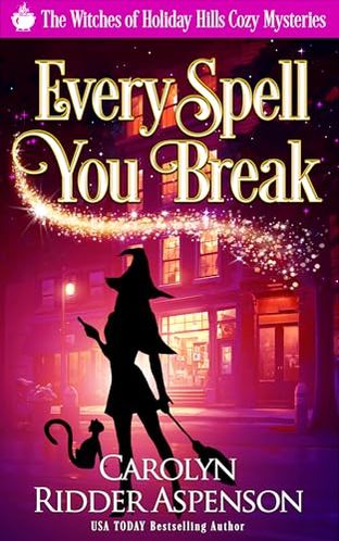 Every Spell You Break