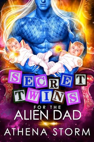 Secret Twins for the Alien Dad