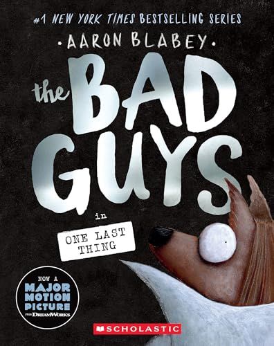 The Bad Guys In One Last Thing