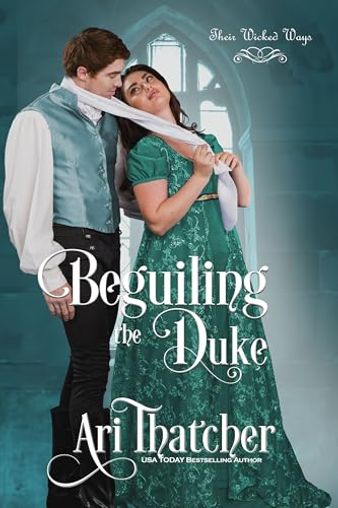 Beguiling the Duke