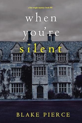 When You’re Silent