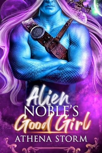 Alien Noble's Good Girl