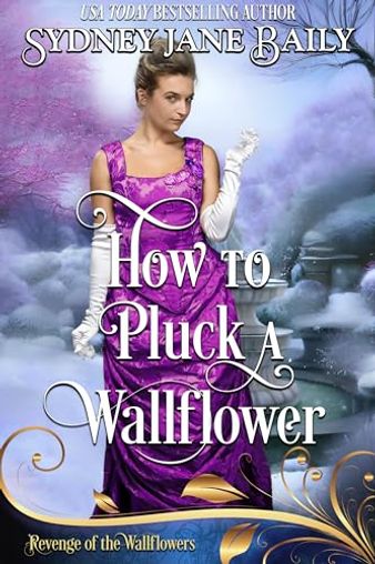 How to Pluck a Wallflower