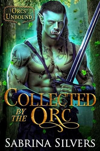 Collected by the Orc