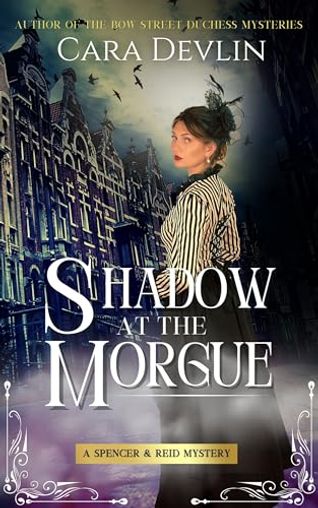 Shadow at the Morgue