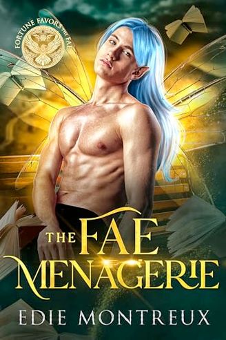 The Fae Menagerie