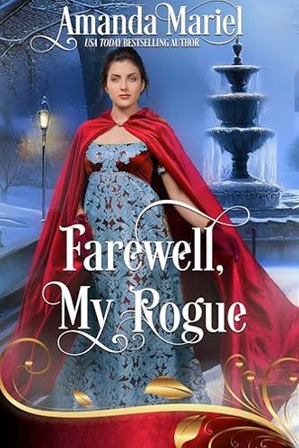 Farewell, My Rogue