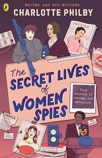 The Secret Lives of Women Spies