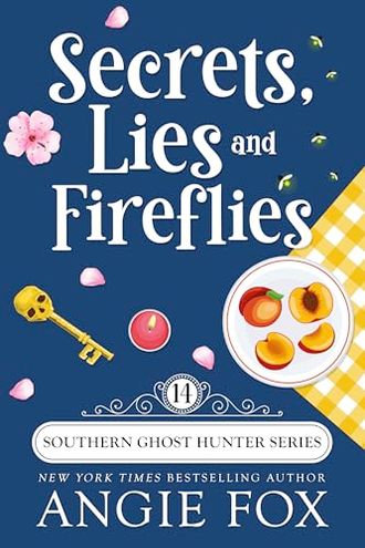 Secrets, Lies and Fireflies