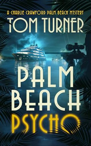 Palm Beach Psycho