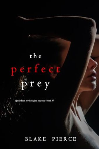 The Perfect Prey