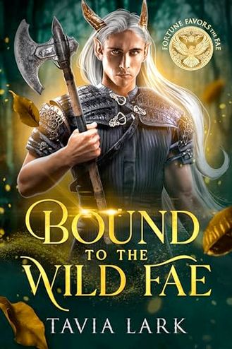 Bound to the Wild Fae