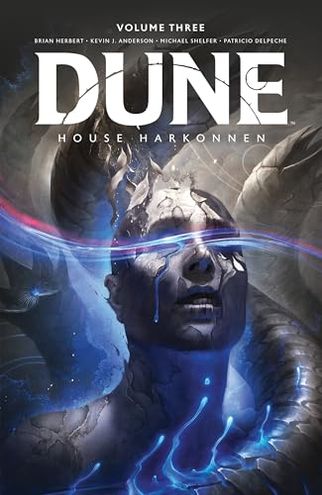 Dune: House Harkonnen: Volume Three