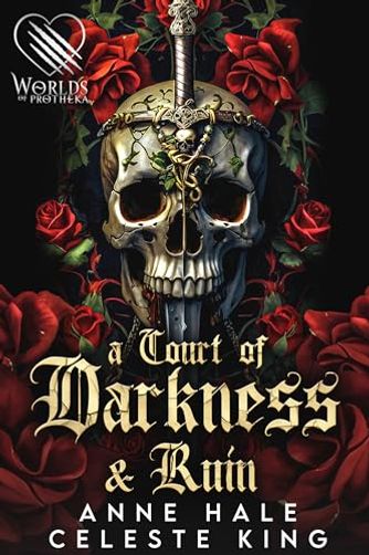 A Court of Darkness and Ruin