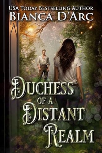 Duchess of a Distant Realm