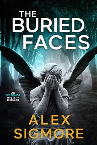 The Buried Faces
