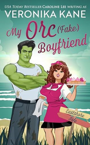 My Orc (Fake) Boyfriend