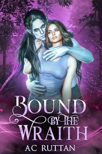 Bound by the Wraith