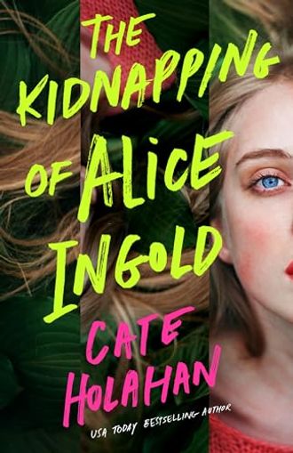 The Kidnapping of Alice Ingold