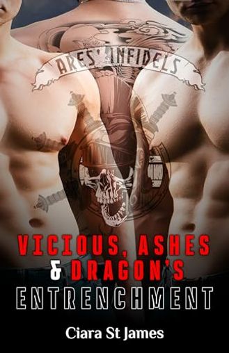 Vicious, Ashes & Dragon's Entrenchment
