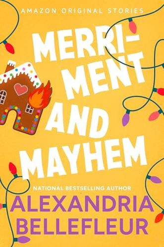 Merriment and Mayhem
