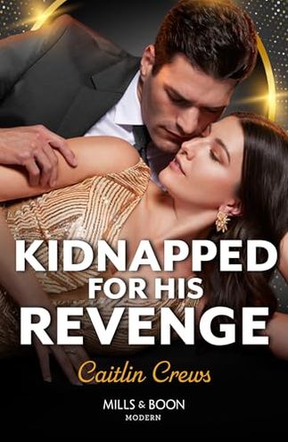 Kidnapped For His Revenge