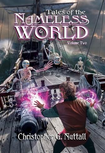 Tales of the Nameless World, Volume Two