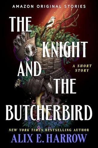 The Knight and the Butcherbird