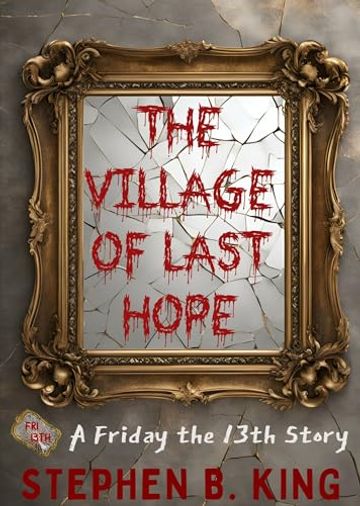 The Village of Last Hope