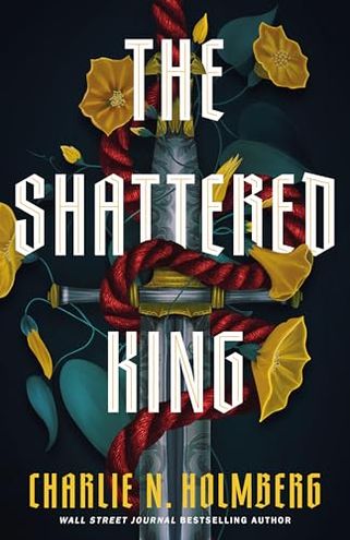The Shattered King