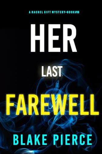 Her Last Farewell