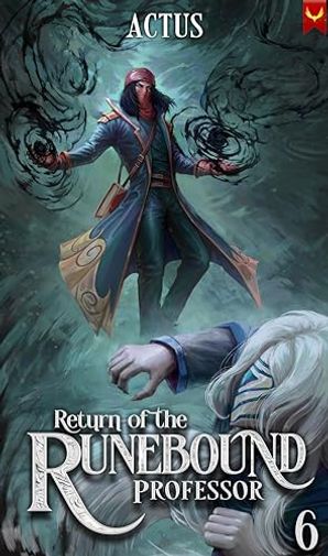 Return of the Runebound Professor 6