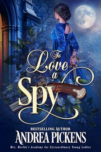 To Love A Spy