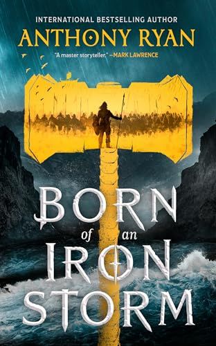 Born of an Iron Storm