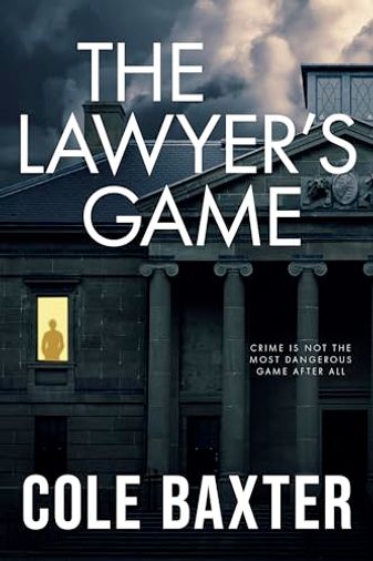 The Lawyer’s Game