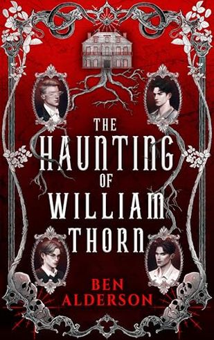 The Haunting of William Thorn