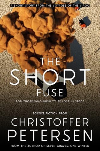 The Short Fuse