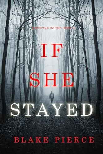 If She Stayed