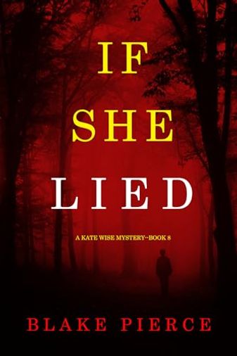 If She Lied
