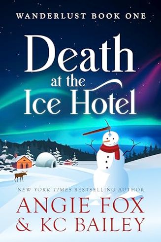 Death at the Ice Hotel