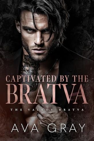 Captivated by the Bratva