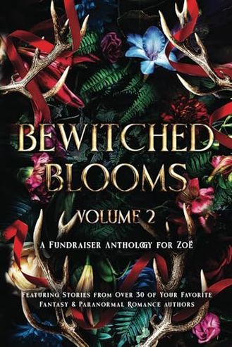 Bewitched Blooms Volume 2