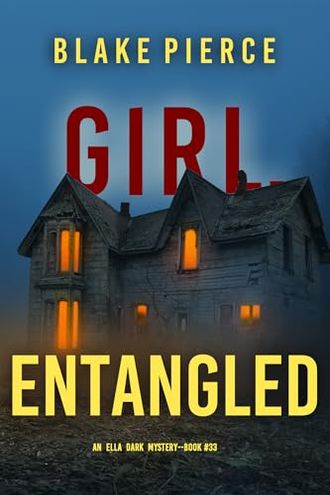 Girl, Entangled